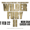 Wilder Fury 2