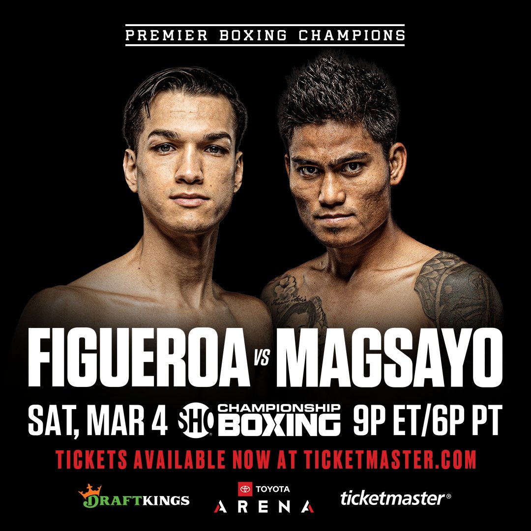 Showtime/PBC Pivots To Brandon Figueroa Against Mark Magsayo
