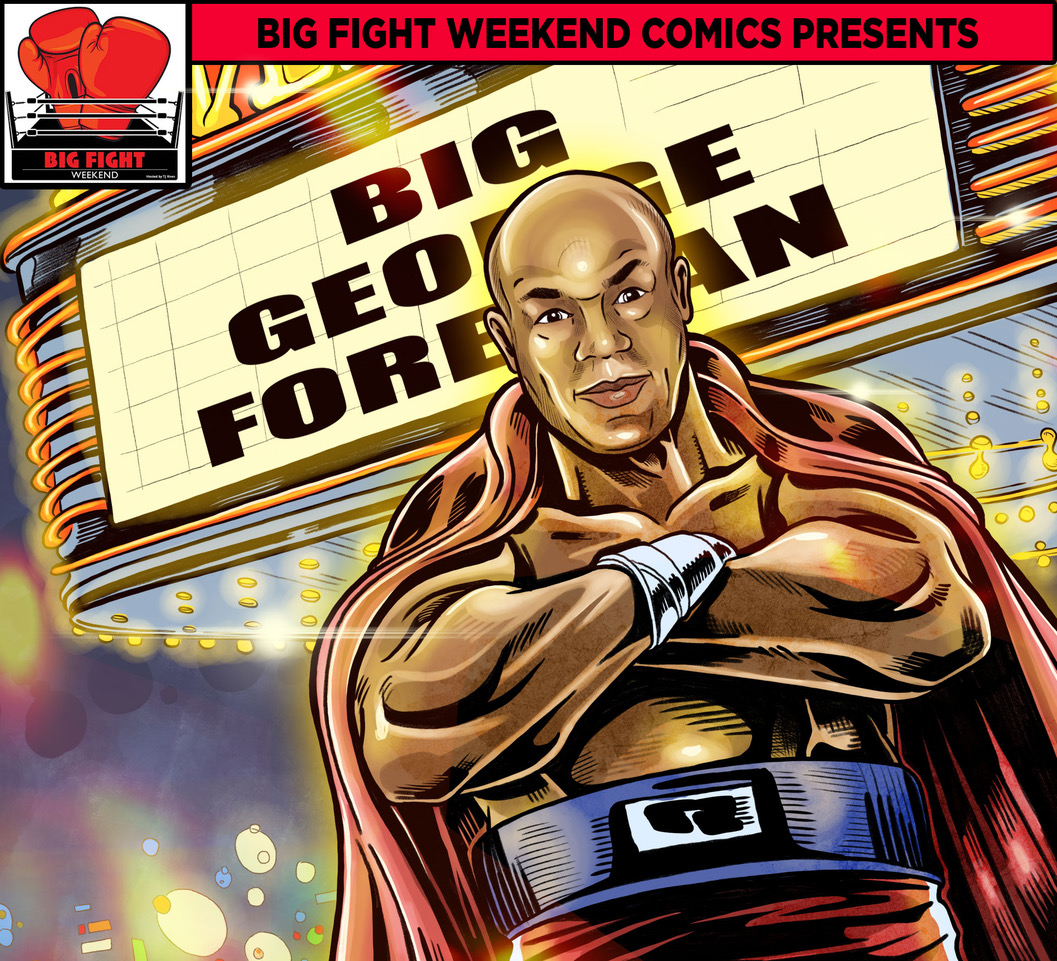 https://bigfightweekend.com/wp-content/uploads/2023/04/big-george-foreman-bigFightWeekend_WEB.jpeg