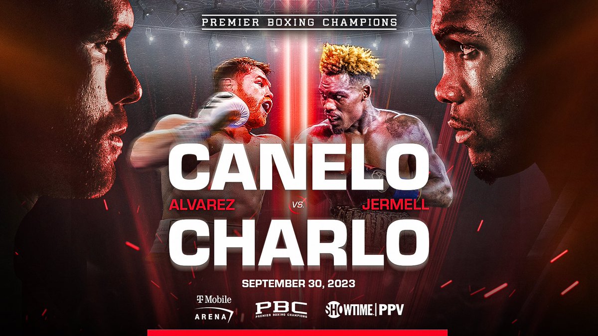 Showtime/PBC Make Canelo Jermell Charlo Official Big Fight Weekend