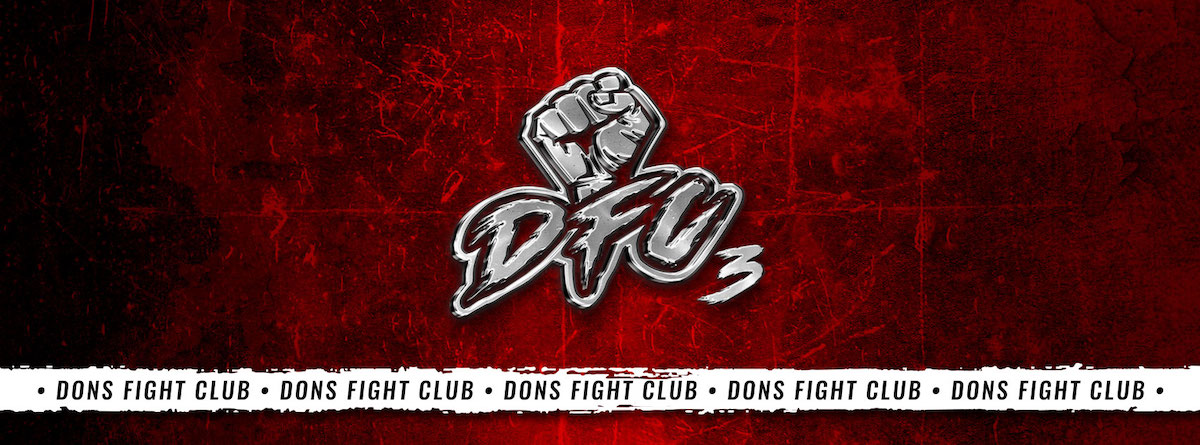 Big Fight Weekend Introduce Dons Fight Club