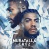 Raymond Muratalla vs Andy Cruz - how to stream, betting odds and fight card